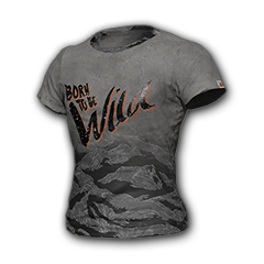 Born to be Wild T-shirt