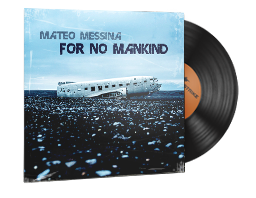 Kit de Música | Mateo Messina, For No Mankind