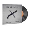 StatTrak™ Music Kit | Tree Adams and Ben Bromfield, M.U.D.D. FORCE