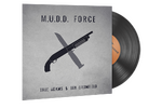 Music Kit | Tree Adams and Ben Bromfield, M.U.D.D. FORCE