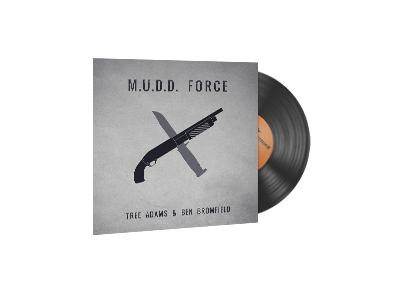 Музичний альбом | Tree Adams and Ben Bromfield — M.U.D.D. FORCE