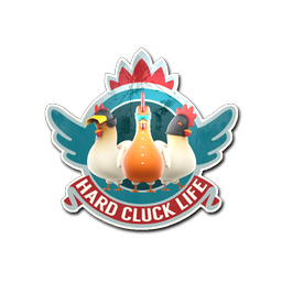 Hard Cluck Life