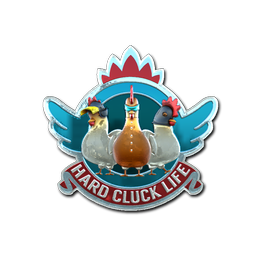 Sticker | Hard Cluck Life (Foil)