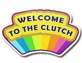 Sticker | Welcome to the Clutch