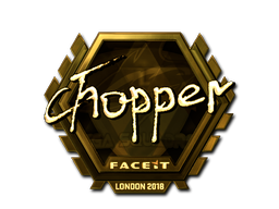 chopper (Gold) | London 2018