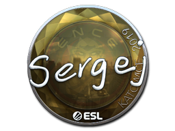 sergej (Foil) | Katowice 2019