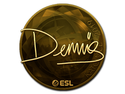 dennis (Gold) | Katowice 2019