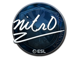 nitr0 (Foil) | Katowice 2019