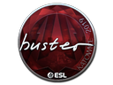 Sticker | buster (Foil) | Katowice 2019