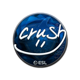 crush (Foil) | Katowice 2019
