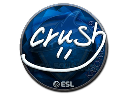 Sticker | crush (Foil) | Katowice 2019