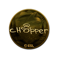 Sticker | chopper (Gold) | Katowice 2019