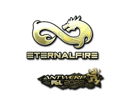 Sticker | Eternal Fire | Antwerp 2022