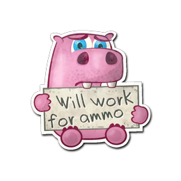 Sticker | Work For Ammo