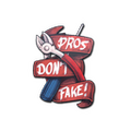 Sticker | Pros Don't Fake