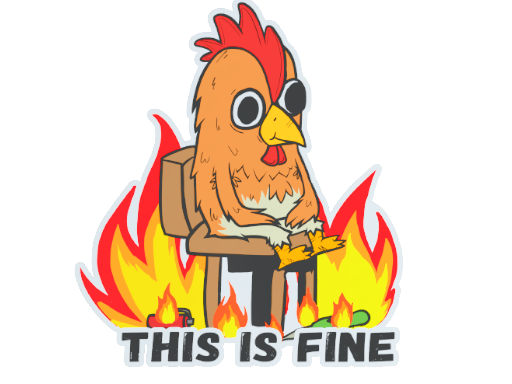 Sticker | This Is Fine (Chicken)/20fx20