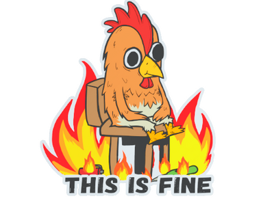 Sticker | This Is Fine (Chicken)