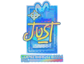 Sticker | JUST (Holo) | Copenhagen 2024