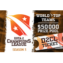 Dota 2 Champion's League Season 3 Ticket