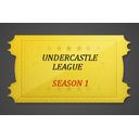 UnderCastleLeague Season 1