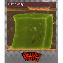 Slime Jelly (Foil)