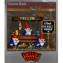 Gnome Bank (Foil)