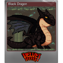 Black Dragon (Foil)