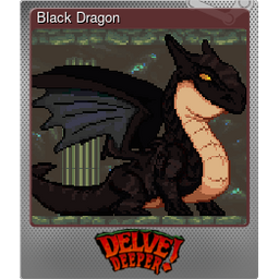 Black Dragon (Foil)