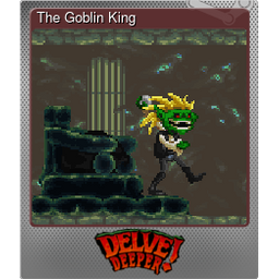 The Goblin King (Foil)