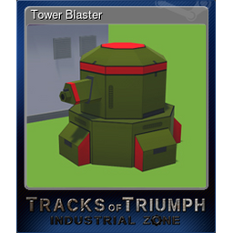 Tower Blaster