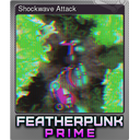 Shockwave Attack (Foil)