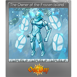 The Owner of the Frozen Island (Foil)