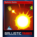 Ballistic Battle (Trading Card)