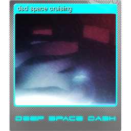 dsd space cruising (Foil)