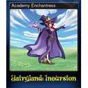 Academy Enchantress