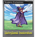 Academy Enchantress (Foil)
