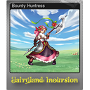 Bounty Huntress (Foil)