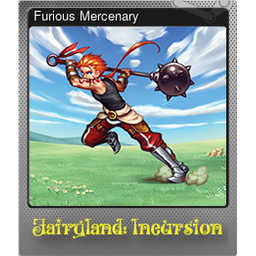 Furious Mercenary (Foil)