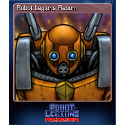 Robot Legions Reborn