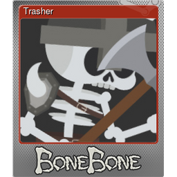 Trasher (Foil Trading Card)