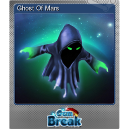 Ghost Of Mars (Foil)