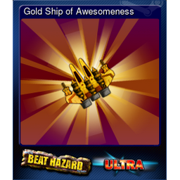 Gold Ship of Awesomeness (Trading Card)
