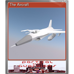 The Aircraft (Foil)