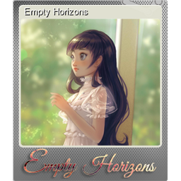 Empty Horizons (Foil Trading Card)