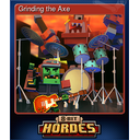 Grinding the Axe (Trading Card)
