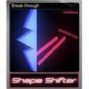 Break-through (Foil)