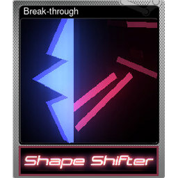 Break-through (Foil)