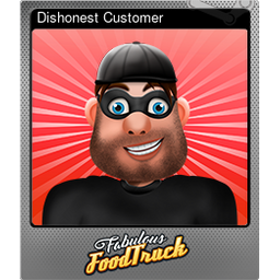 Dishonest Customer (Foil)