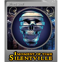 Sliced Soul (Foil)