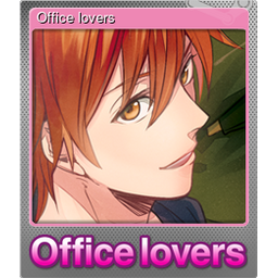 Office lovers (Foil)
